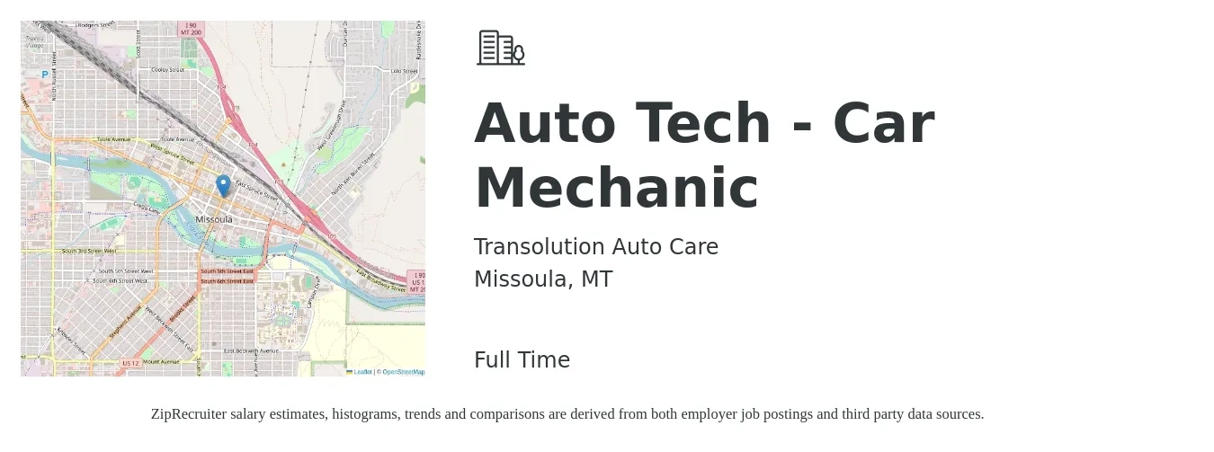 Transolution Auto Care job posting for a Auto Tech - Car Mechanic in Missoula, MT with a salary of $18 to $25 Hourly with a map of Missoula location.