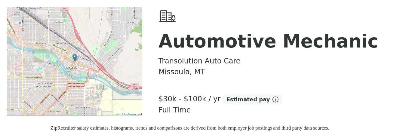Transolution Auto Care job posting for a Automotive Mechanic in Missoula, MT with a salary of $30,000 to $100,000 Yearly with a map of Missoula location.