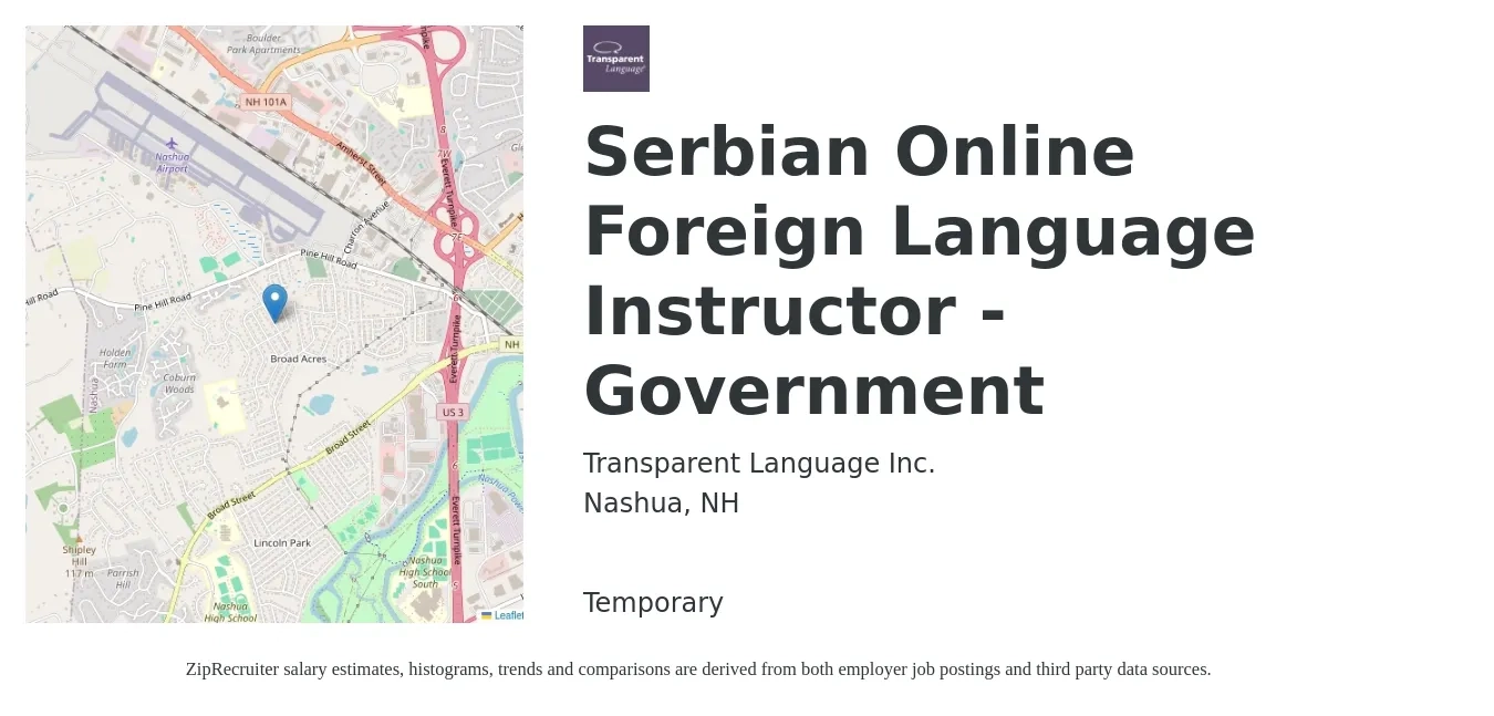 Transparent Language Inc. job posting for a Serbian Online Foreign Language Instructor - Government in Nashua, NH with a salary of $79,300 to $97,000 Yearly with a map of Nashua location.
