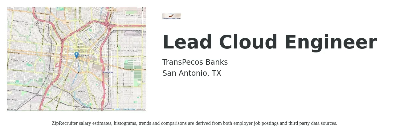 TransPecos Banks job posting for a Lead Cloud Engineer in San Antonio, TX with a salary of $50 to $67 Hourly with a map of San Antonio location.