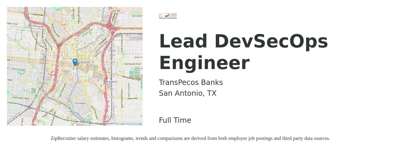 TransPecos Banks job posting for a Lead DevSecOps Engineer in San Antonio, TX with a salary of $92,500 to $121,800 Yearly with a map of San Antonio location.