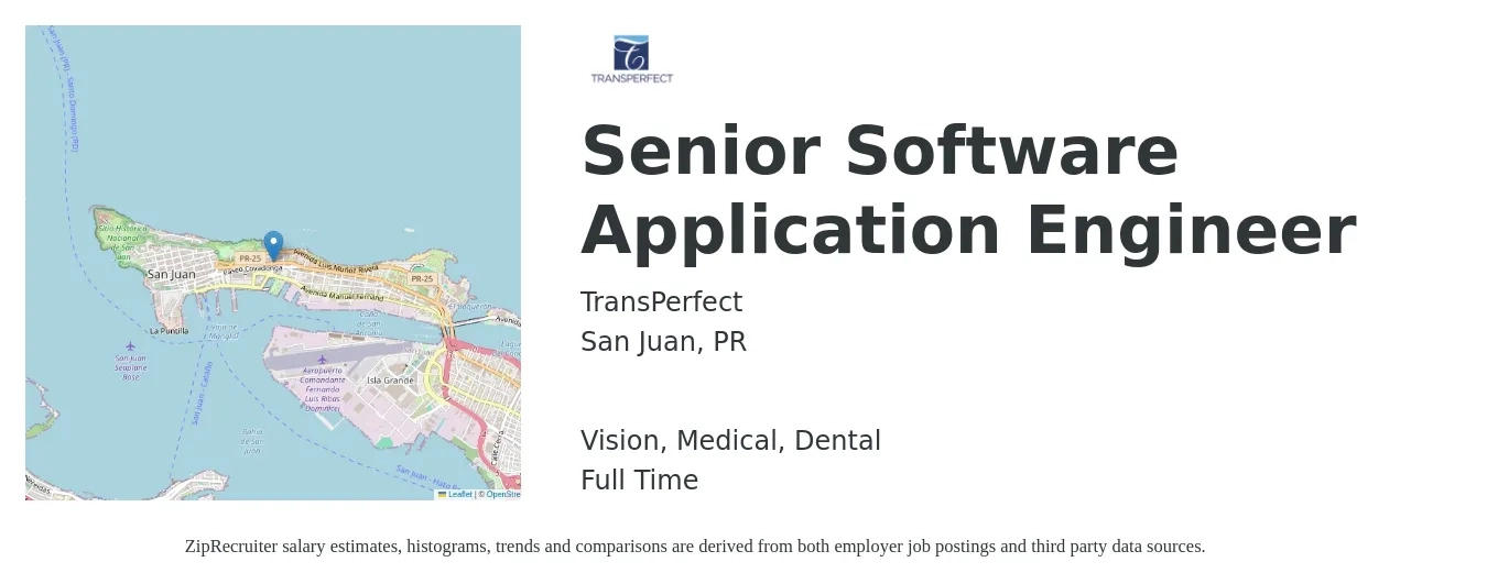 TransPerfect job posting for a Senior Software Application Engineer in San Juan, PR with a salary of $59 to $81 Hourly and benefits including pto, vision, dental, life_insurance, and medical with a map of San Juan location.