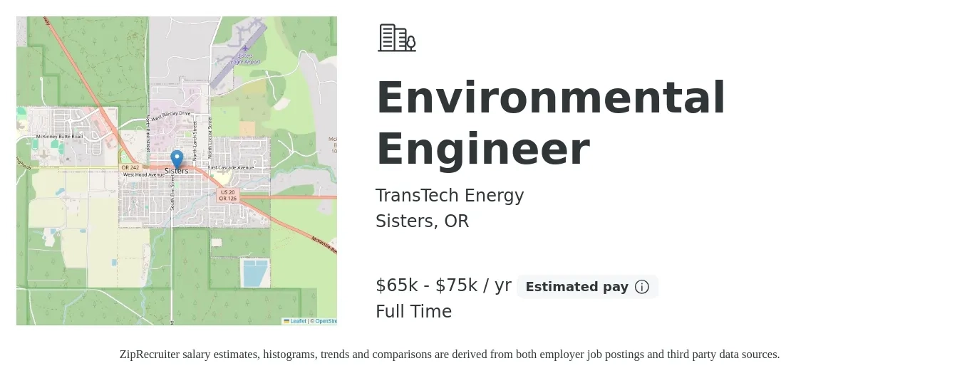 TransTech Energy job posting for a Environmental Engineer in Sisters, OR with a salary of $65,000 to $75,000 Yearly with a map of Sisters location.
