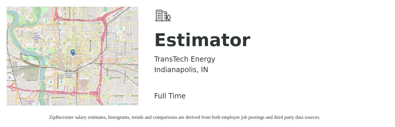 TransTech Energy job posting for a Estimator in Indianapolis, IN with a salary of $58,200 to $93,000 Yearly with a map of Indianapolis location.