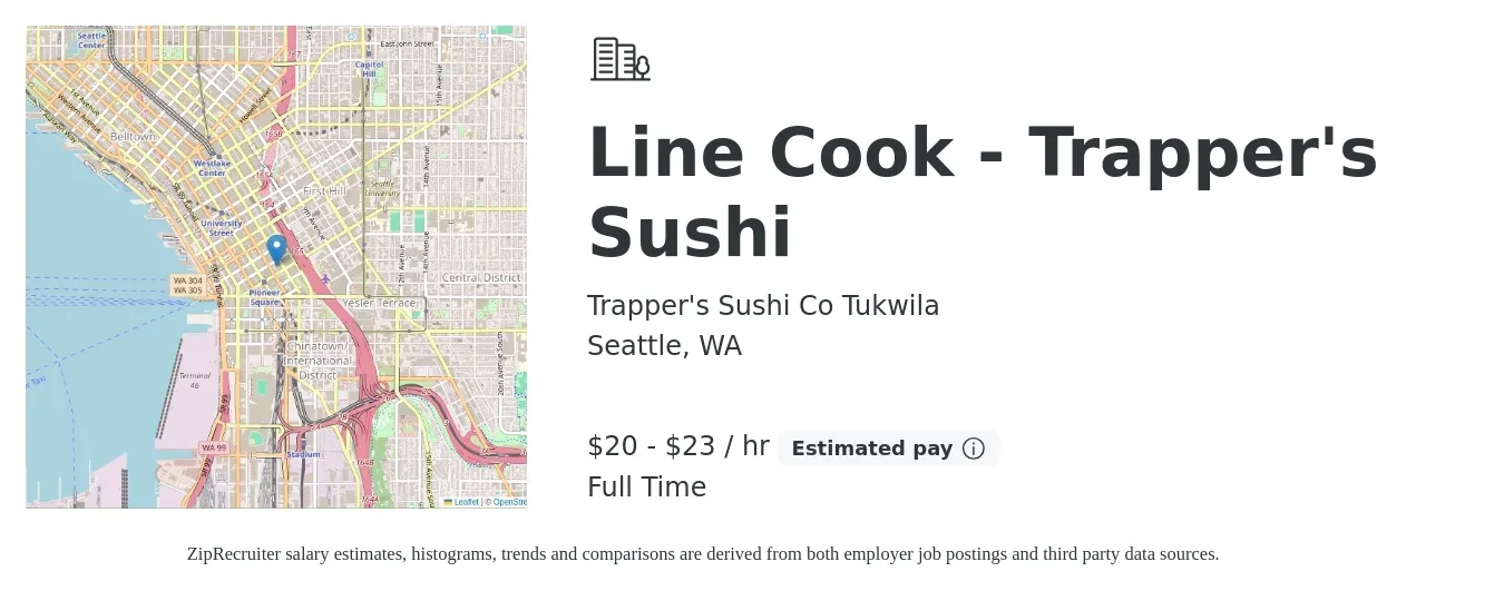 Trapper's Sushi Co Tukwila job posting for a Line Cook - Trapper's Sushi in Seattle, WA with a salary of $21 to $24 Hourly with a map of Seattle location.