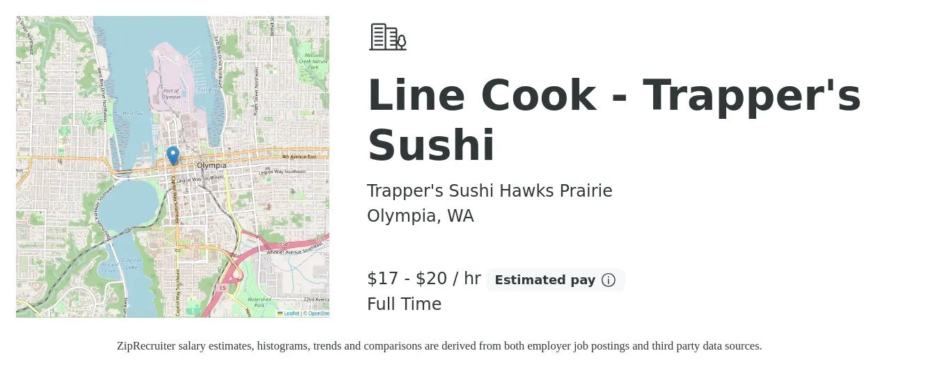 Trapper's Sushi Hawks Prairie job posting for a Line Cook - Trapper's Sushi in Olympia, WA with a salary of $18 to $21 Hourly with a map of Olympia location.