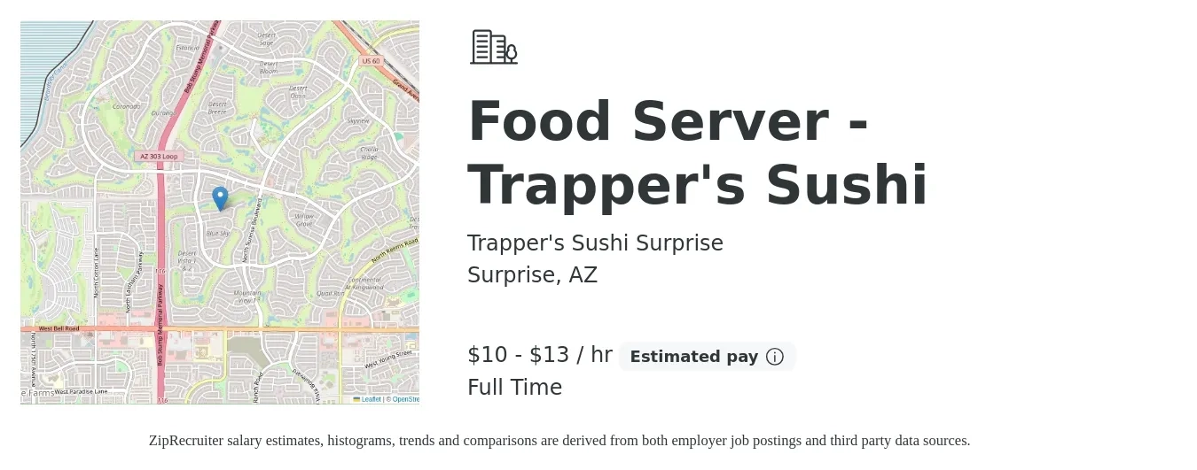 Trapper's Sushi Surprise job posting for a Food Server - Trapper's Sushi in Surprise, AZ with a salary of $11 to $14 Hourly with a map of Surprise location.