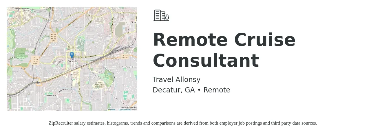 Travel Allonsy job posting for a Remote Cruise Consultant in Decatur, GA with a salary of $38,600 to $53,700 Yearly with a map of Decatur location.