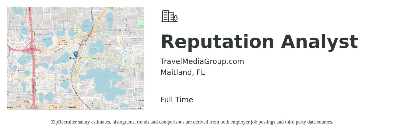 TravelMediaGroup.com job posting for a Reputation Analyst in Maitland, FL with a salary of $24 to $35 Hourly with a map of Maitland location.