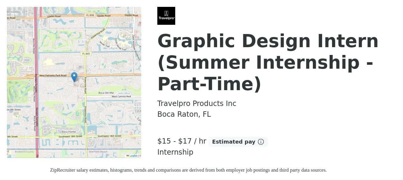 Travelpro Products, Inc. job posting for a Graphic Design Intern (Summer Internship - Part-Time) in Boca Raton, FL with a salary of $16 to $18 Hourly with a map of Boca Raton location.