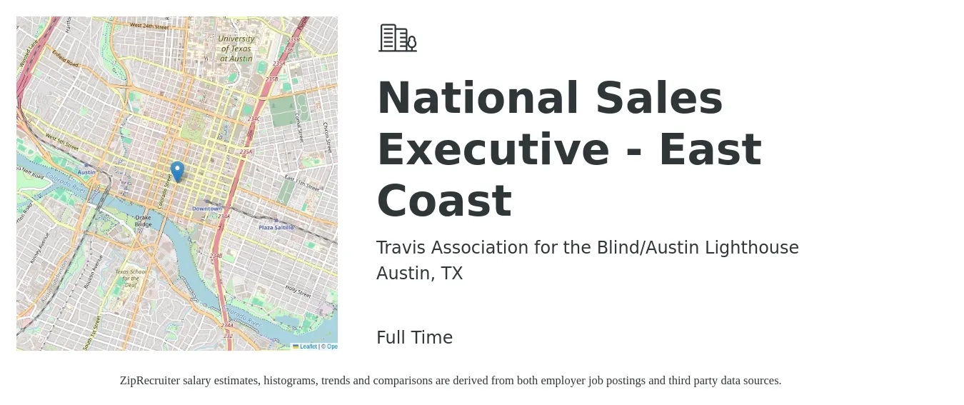 Travis Association for the Blind/Austin Lighthouse job posting for a National Sales Executive - East Coast in Austin, TX with a salary of $56,500 to $97,100 Yearly with a map of Austin location.