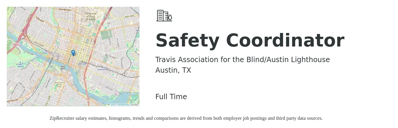 Travis Association for the Blind/Austin Lighthouse job posting for a Safety Coordinator in Austin, TX with a salary of $24 to $37 Hourly with a map of Austin location.