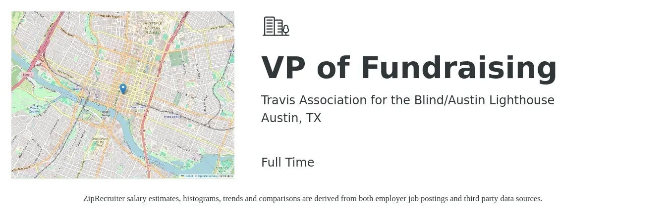 Travis Association for the Blind/Austin Lighthouse job posting for a VP of Fundraising in Austin, TX with a salary of $114,000 to $174,000 Yearly with a map of Austin location.