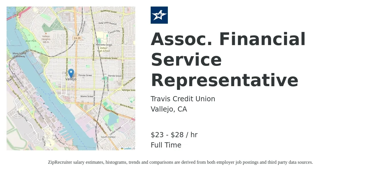 Travis Credit Union job posting for a Assoc. Financial Service Representative in Vallejo, CA with a salary of $24 to $30 Hourly and benefits including dental, medical, and vision with a map of Vallejo location.
