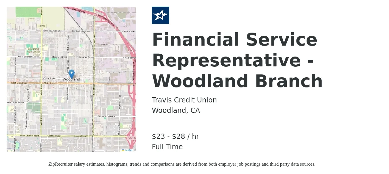 Travis Credit Union job posting for a Financial Service Representative - Woodland Branch in Woodland, CA with a salary of $24 to $30 Hourly with a map of Woodland location.