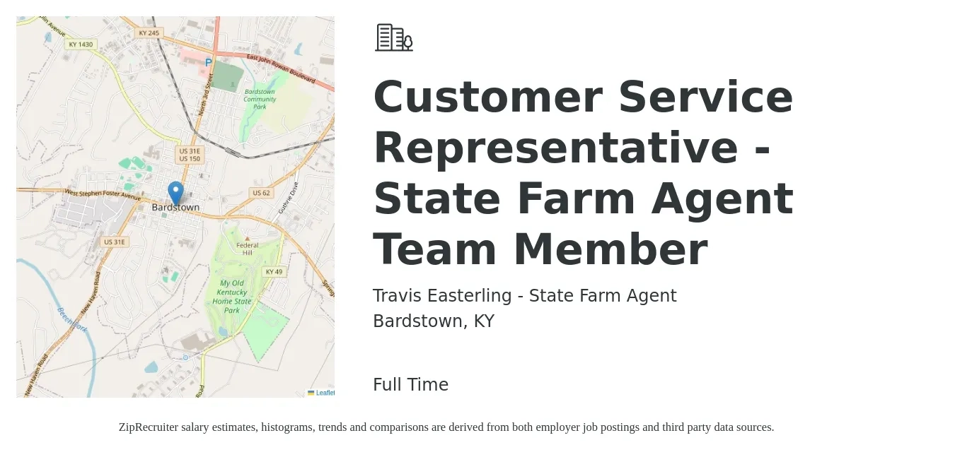 Travis Easterling - State Farm Agent job posting for a Customer Service Representative - State Farm Agent Team Member in Bardstown, KY with a salary of $35,200 to $48,400 Yearly with a map of Bardstown location.
