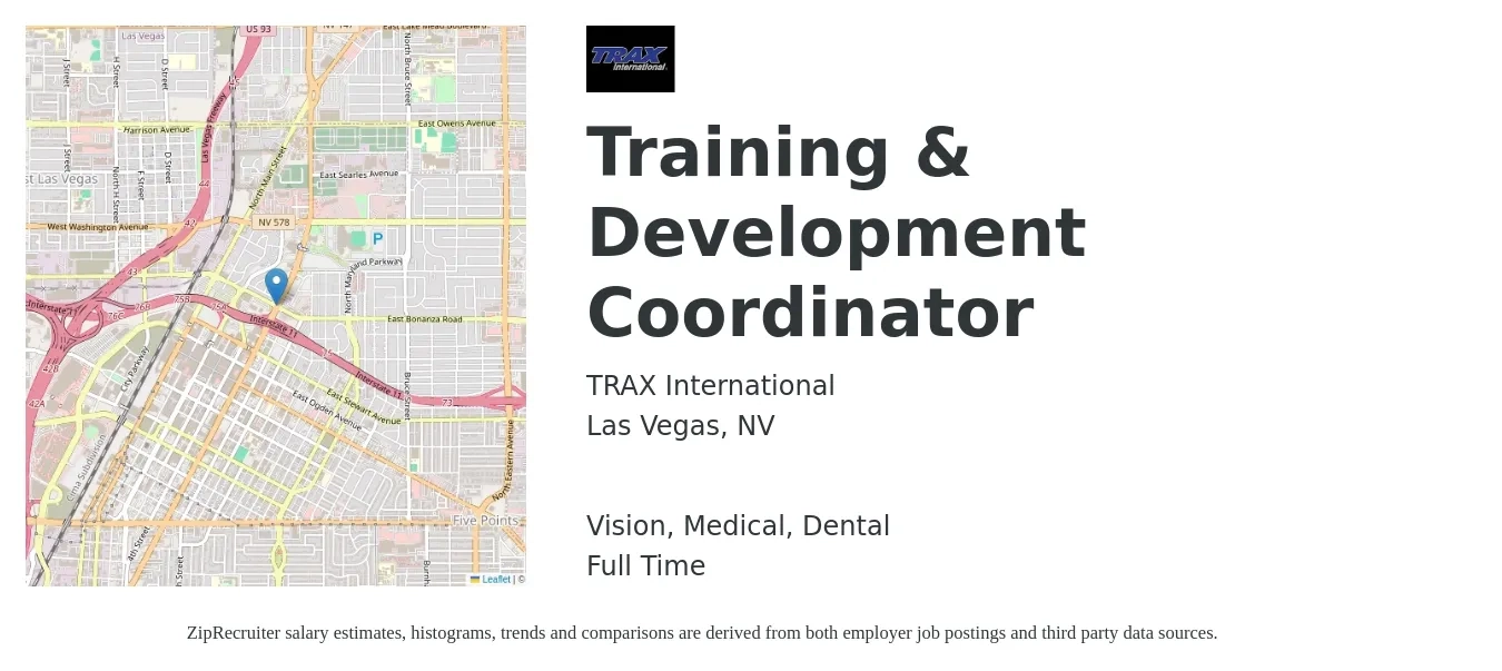 TRAX International job posting for a Training & Development Coordinator in Las Vegas, NV with a salary of $44,900 to $63,000 Yearly and benefits including dental, life_insurance, medical, pto, retirement, and vision with a map of Las Vegas location.