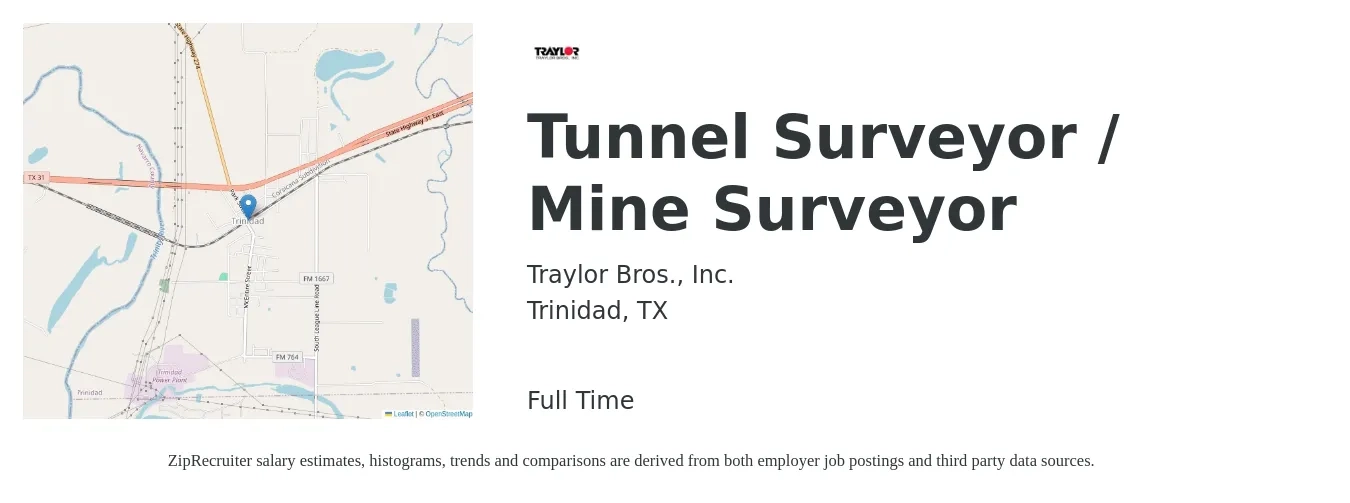 Traylor Bros., Inc. job posting for a Tunnel Surveyor / Mine Surveyor in Trinidad, TX with a salary of $46,300 to $80,700 Yearly with a map of Trinidad location.