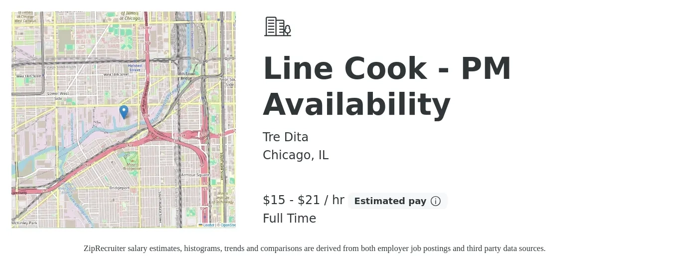 Tre Dita job posting for a Line Cook - PM Availability in Chicago, IL with a salary of $16 to $22 Hourly with a map of Chicago location.