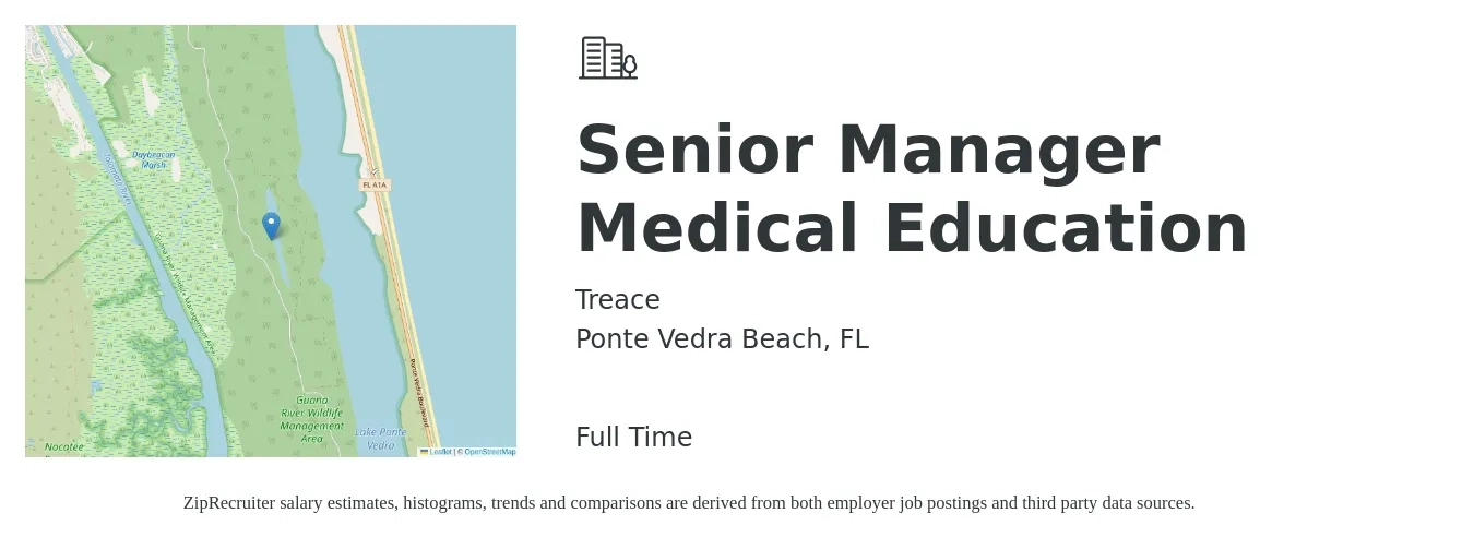 Treace job posting for a Senior Manager Medical Education in Ponte Vedra Beach, FL with a salary of $45 to $53 Hourly with a map of Ponte Vedra Beach location.