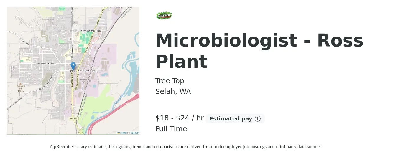 Tree Top job posting for a Microbiologist - Ross Plant in Selah, WA with a salary of $20 to $26 Hourly with a map of Selah location.