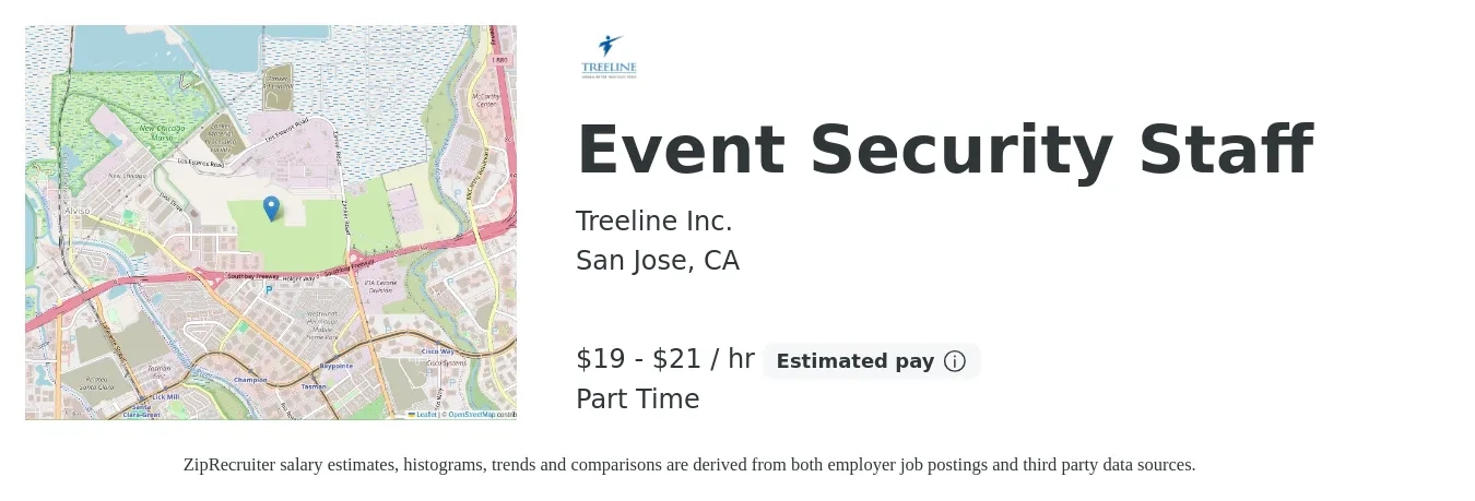 Treeline Inc. job posting for a Event Security Staff in San Jose, CA with a salary of $20 to $22 Hourly with a map of San Jose location.