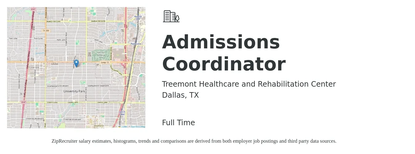 Treemont Healthcare and Rehabilitation Center job posting for a Admissions Coordinator in Dallas, TX with a salary of $19 to $26 Hourly with a map of Dallas location.