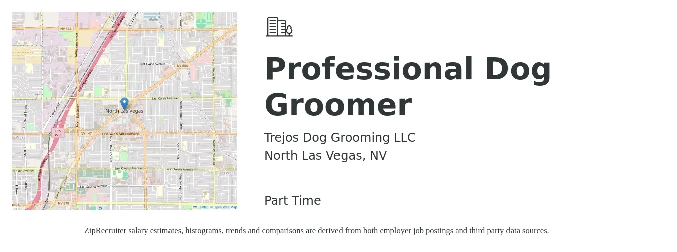 Trejos Dog Grooming LLC job posting for a Professional Dog Groomer in North Las Vegas, NV with a salary of $100 to $110 Weekly with a map of North Las Vegas location.