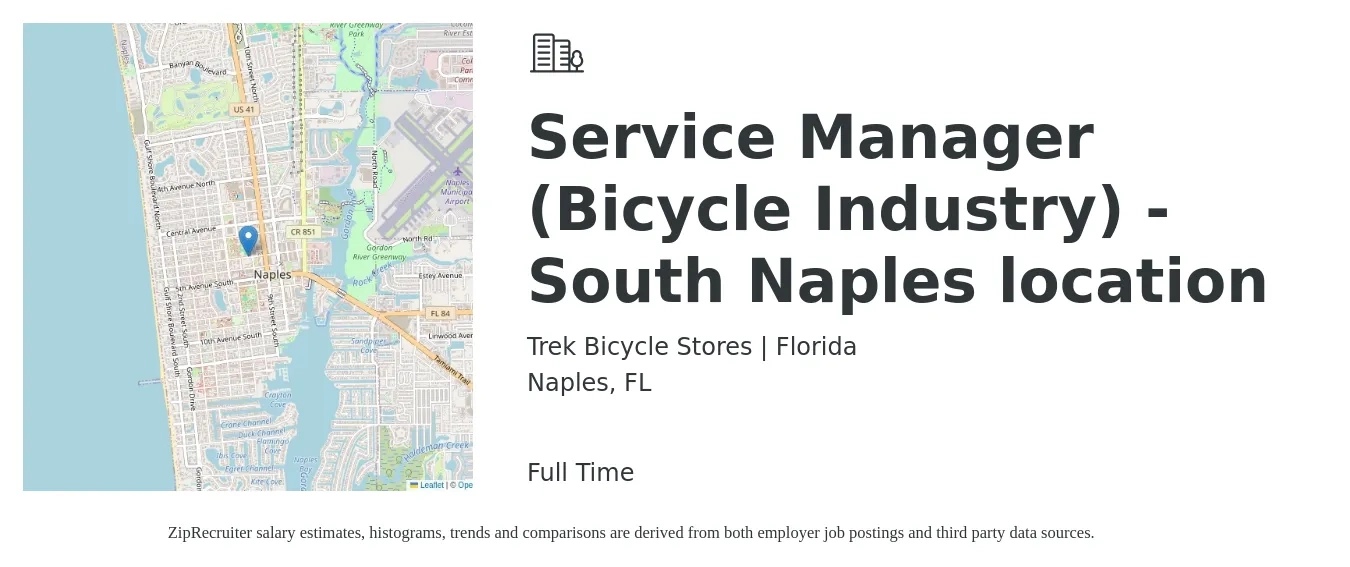 Trek Bicycle Stores | Florida job posting for a Service Manager (Bicycle Industry) - South Naples location in Naples, FL with a salary of $17 to $21 Hourly with a map of Naples location.