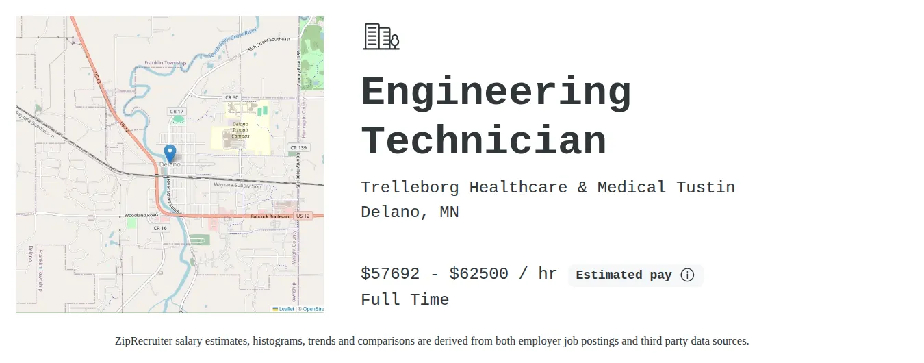 Trelleborg Healthcare & Medical Tustin job posting for a Engineering Technician in Delano, MN with a salary of $60,000 to $65,000 Hourly and benefits including Medical, Vision, Dental, PTO, Life, and Retirement with a map of Delano location.