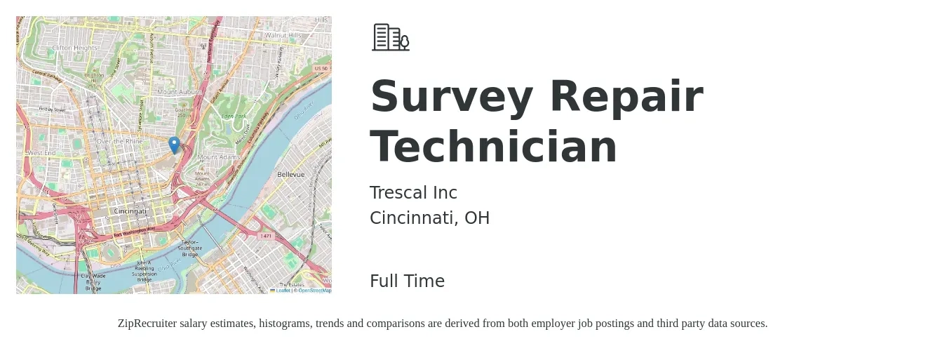 Trescal Inc job posting for a Survey Repair Technician in Cincinnati, OH with a salary of $36,000 to $44,200 Yearly with a map of Cincinnati location.