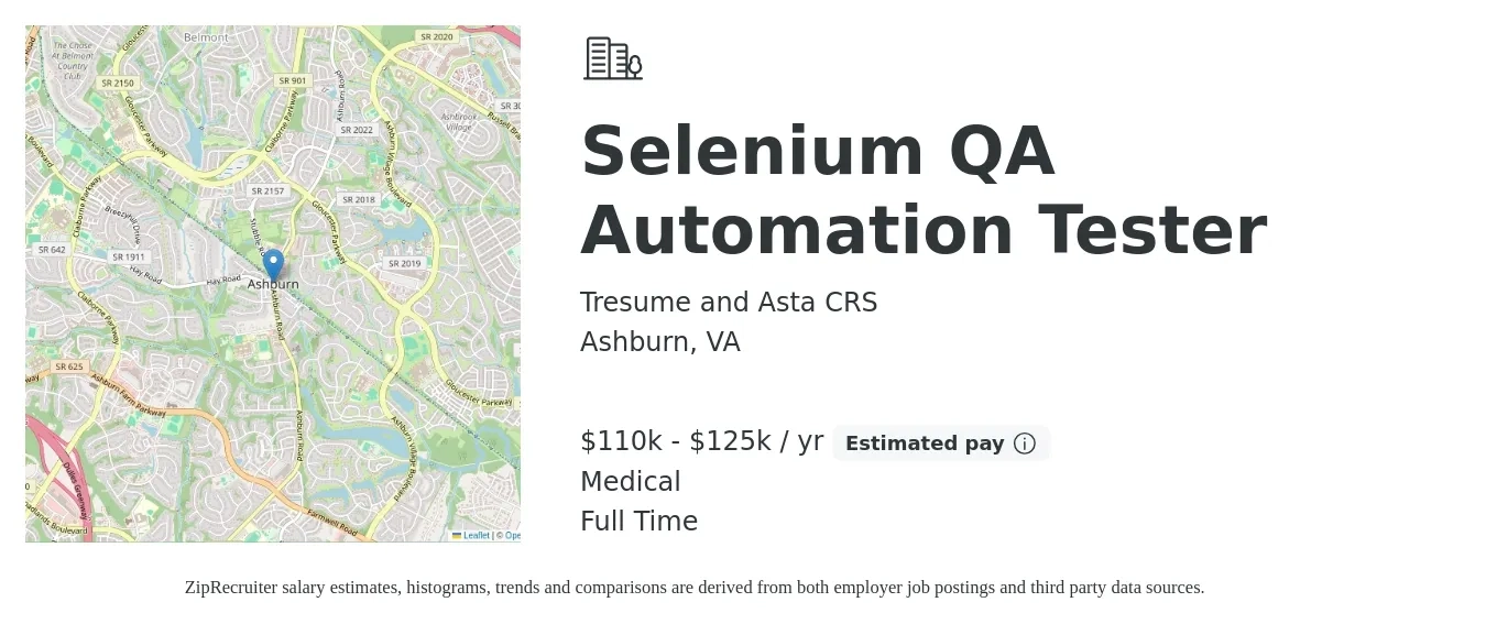 Tresume and Asta CRS job posting for a Selenium QA Automation Tester in Ashburn, VA with a salary of $110,000 to $125,000 Yearly and benefits including life_insurance, and medical with a map of Ashburn location.