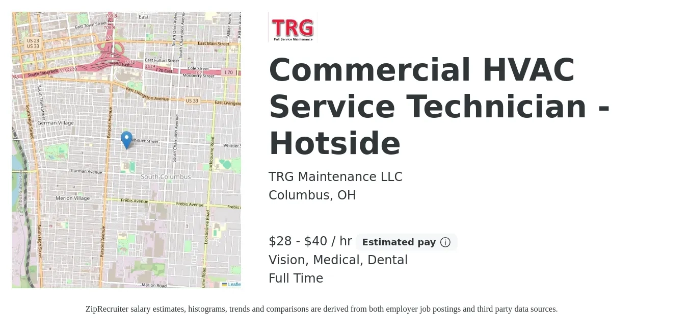 TRG Maintenance LLC job posting for a Commercial HVAC Service Technician - Hotside in Columbus, OH with a salary of $30 to $42 Hourly and benefits including vision, dental, life_insurance, medical, and retirement with a map of Columbus location.