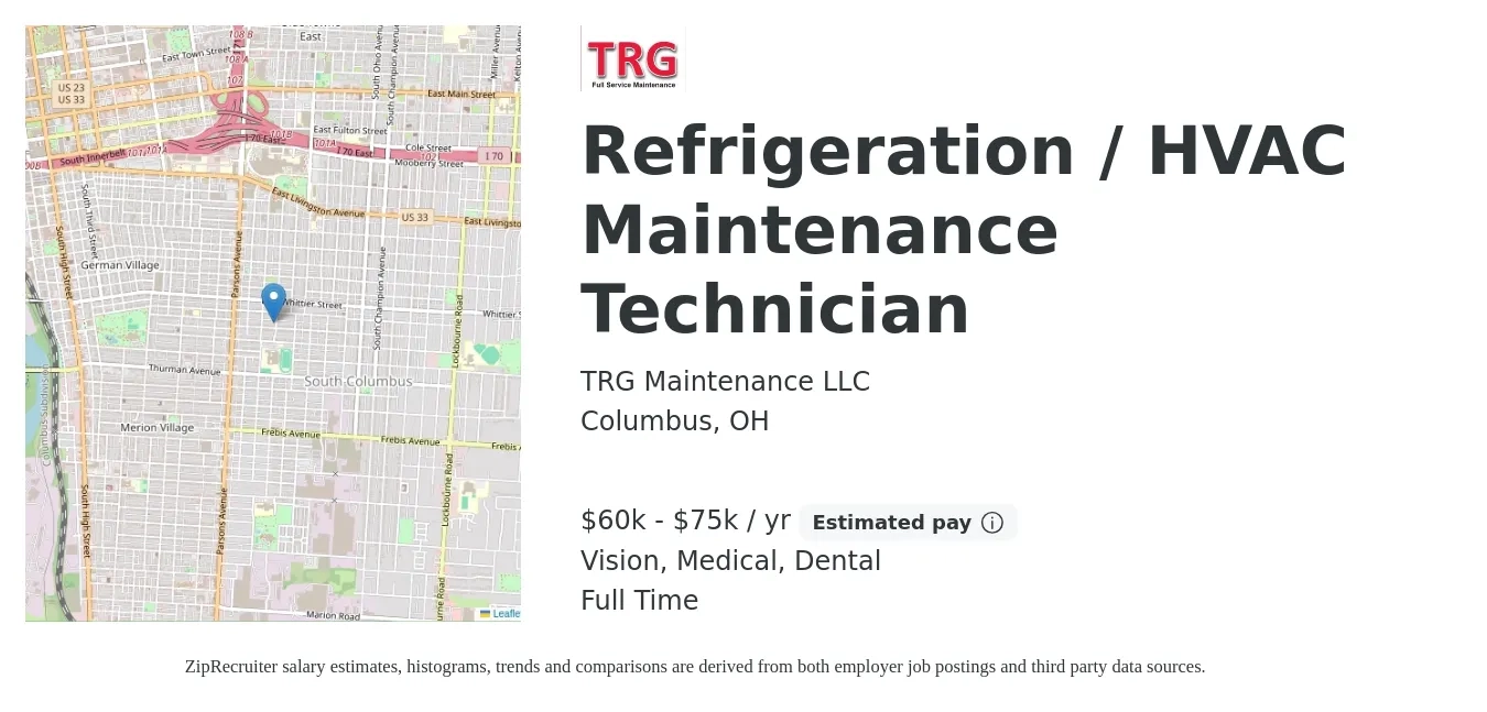 TRG Maintenance LLC job posting for a Refrigeration / HVAC Maintenance Technician in Columbus, OH with a salary of $60,000 to $75,000 Yearly and benefits including retirement, vision, dental, life_insurance, and medical with a map of Columbus location.