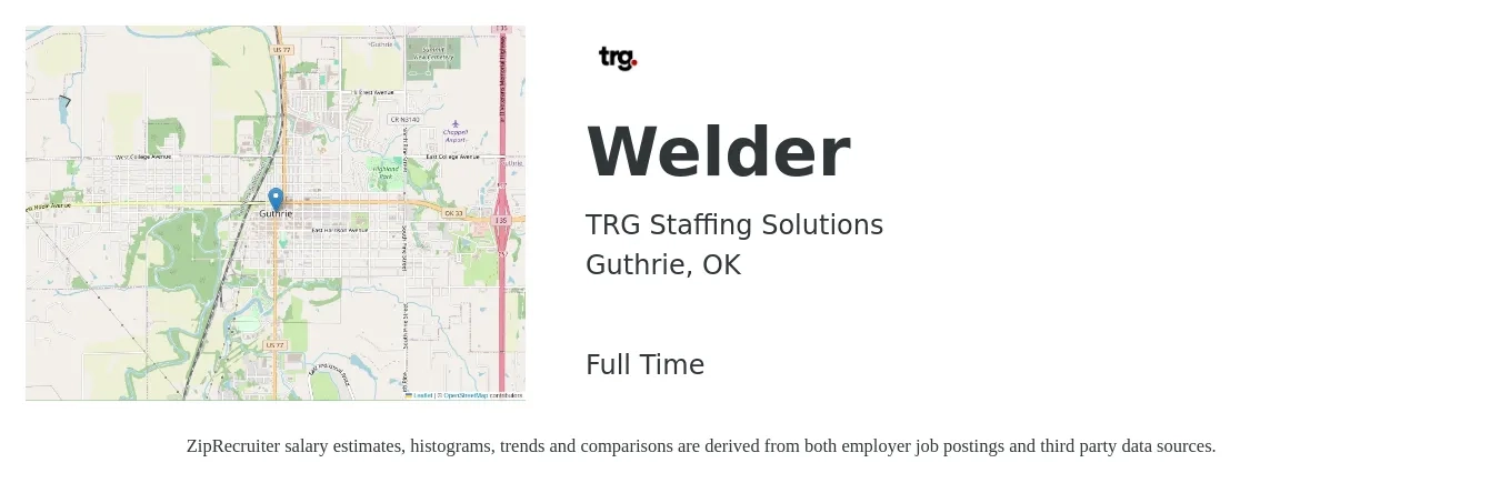 TRG Staffing Solutions job posting for a Welder in Guthrie, OK with a salary of $15 to $20 Hourly with a map of Guthrie location.