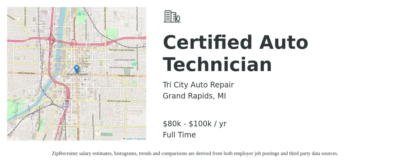 Tri City Auto Repair job posting for a Certified Auto Technician in Grand Rapids, MI with a salary of $80,000 to $100,000 Yearly with a map of Grand Rapids location.