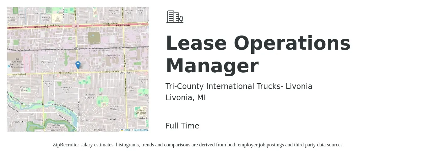 Tri-County International Trucks- Livonia job posting for a Lease Operations Manager in Livonia, MI with a salary of $43,000 to $113,200 Yearly with a map of Livonia location.