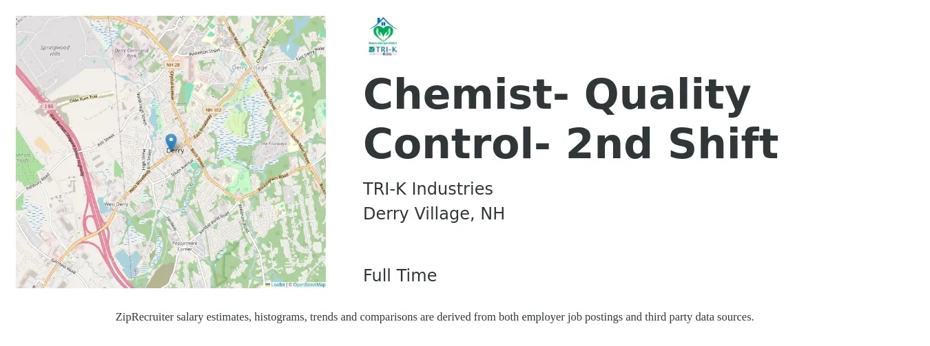 TRI-K Industries job posting for a Chemist- Quality Control- 2nd Shift in Derry Village, NH with a salary of $27 to $38 Hourly with a map of Derry Village location.