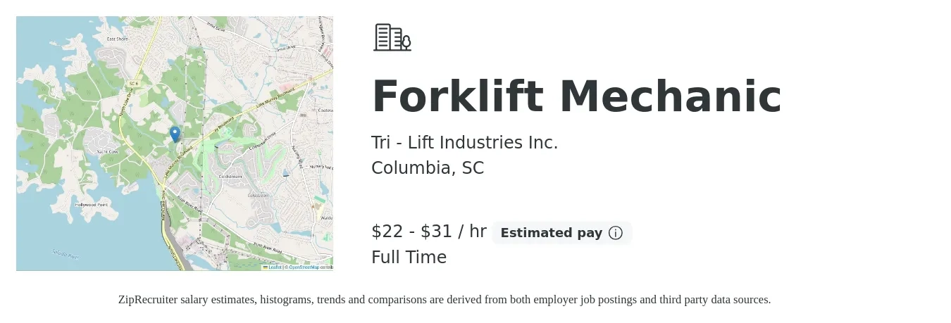 Tri - Lift Industries Inc. job posting for a Forklift Mechanic in Columbia, SC with a salary of $23 to $33 Hourly with a map of Columbia location.