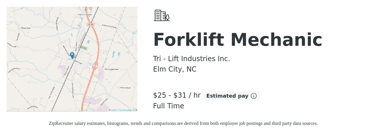 Tri - Lift Industries Inc. job posting for a Forklift Mechanic in Elm City, NC with a salary of $26 to $33 Hourly with a map of Elm City location.