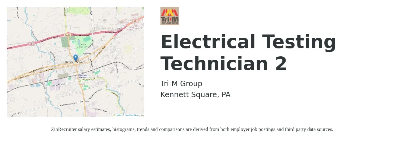 Tri-M Group job posting for a Electrical Testing Technician 2 in Kennett Square, PA with a salary of $42 to $51 Hourly with a map of Kennett Square location.