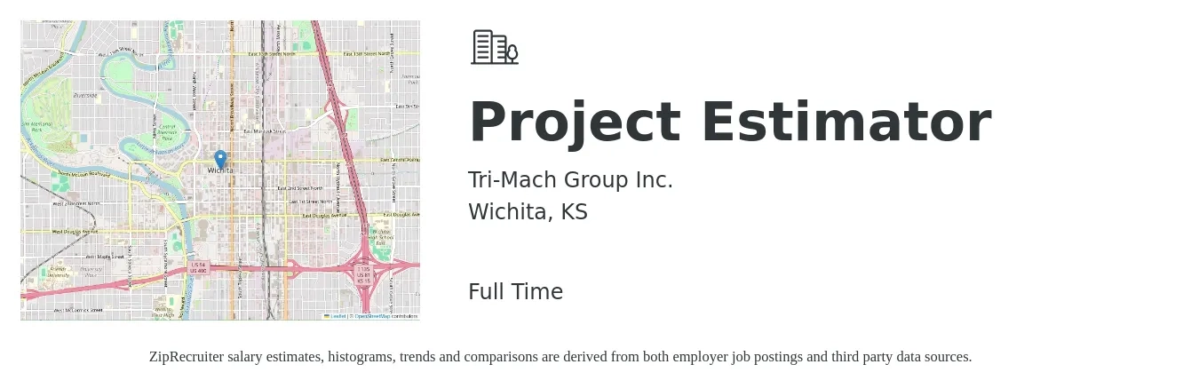 Tri-Mach Group Inc. job posting for a Project Estimator in Wichita, KS with a salary of $54,600 to $81,000 Yearly with a map of Wichita location.