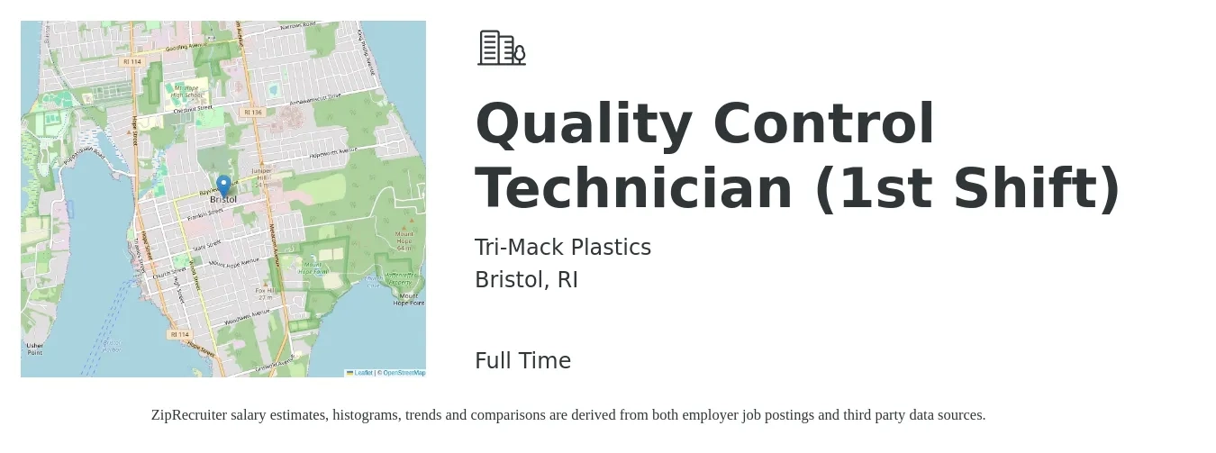 Tri-Mack Plastics job posting for a Quality Control Technician (1st Shift) in Bristol, RI with a salary of $20 to $25 Hourly with a map of Bristol location.