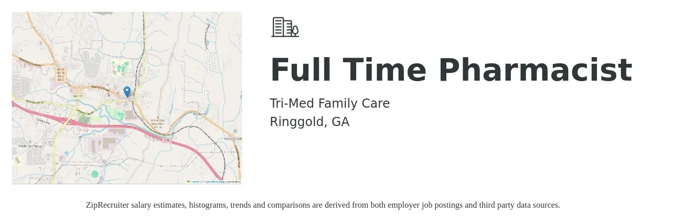 Tri-Med Family Care job posting for a Full Time Pharmacist in Ringgold, GA with a salary of $50 to $58 Hourly with a map of Ringgold location.
