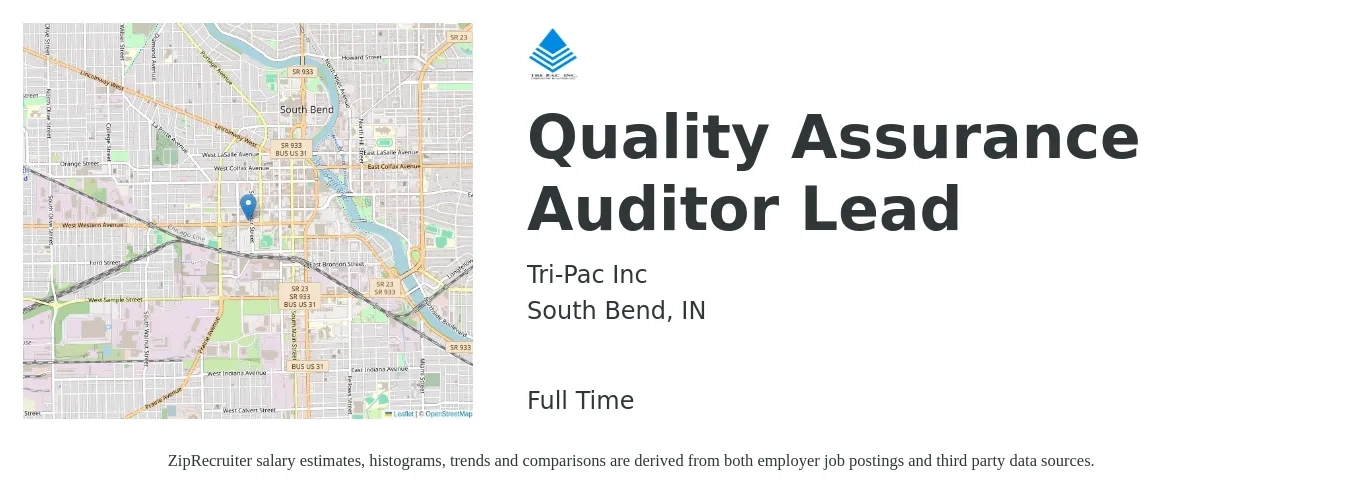 Tri-Pac Inc job posting for a Quality Assurance Auditor Lead in South Bend, IN with a salary of $30 to $63 Hourly with a map of South Bend location.