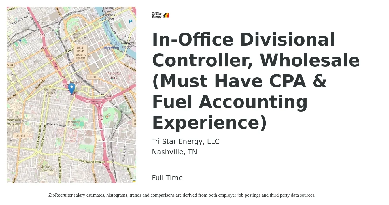 Tri Star Energy, LLC job posting for a In-Office Divisional Controller, Wholesale (Must Have CPA & Fuel Accounting Experience) in Nashville, TN with a salary of $100,000 to $135,800 Yearly with a map of Nashville location.
