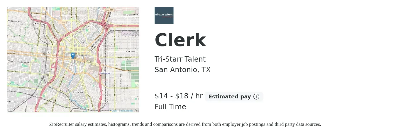 Tri-Starr Talent job posting for a Clerk in San Antonio, TX with a salary of $15 to $19 Hourly and benefits including pto with a map of San Antonio location.