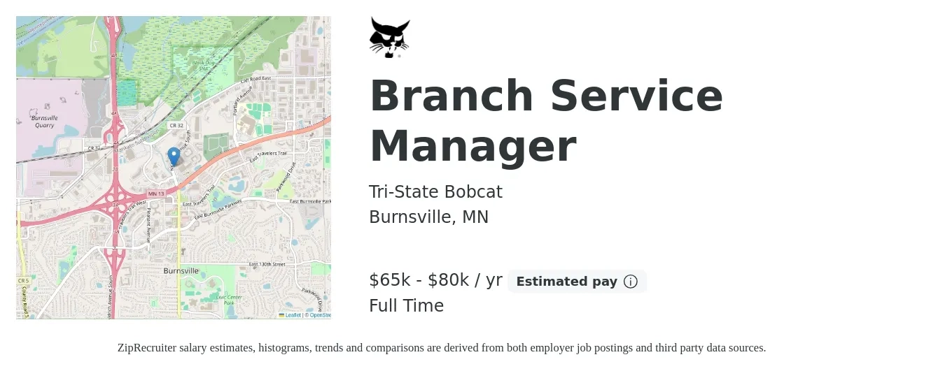 Tri-State Bobcat job posting for a Branch Service Manager in Burnsville, MN with a salary of $65,000 to $80,000 Yearly with a map of Burnsville location.