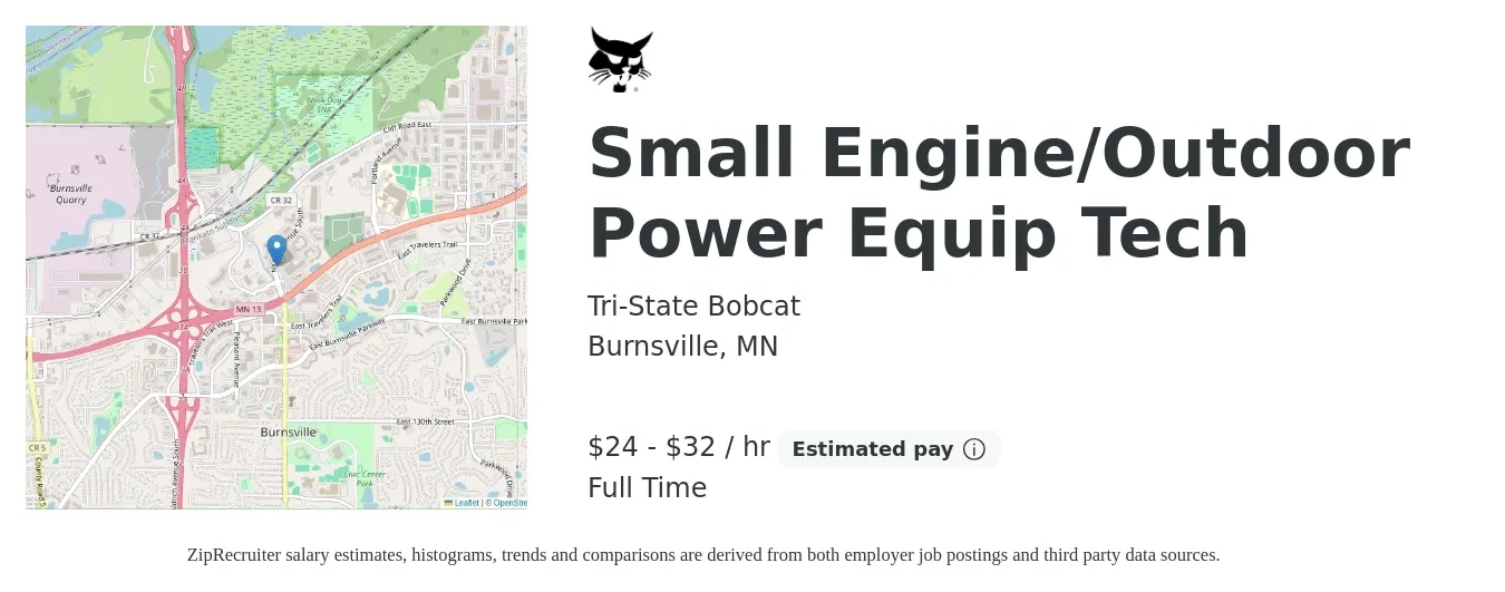 Tri-State Bobcat job posting for a Small Engine/Outdoor Power Equip Tech in Burnsville, MN with a salary of $25 to $34 Hourly with a map of Burnsville location.