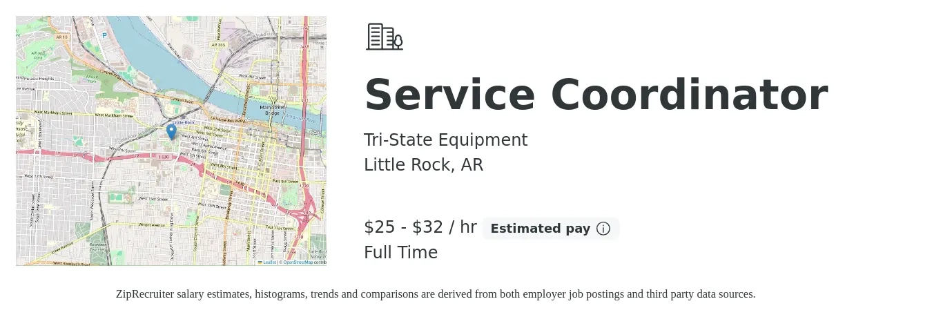 Tristate Equipment job posting for a Service Coordinator in Little Rock, AR with a salary of $19 to $24 Hourly with a map of Little Rock location.